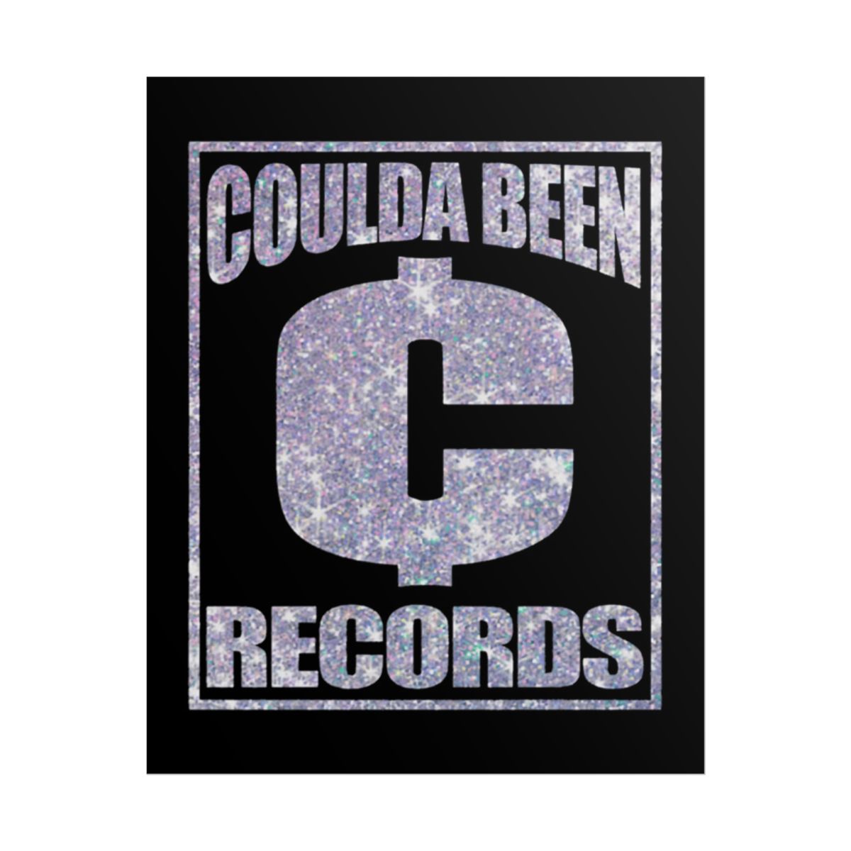 Coulda Been Records Poster | Rolled Poster | Druski